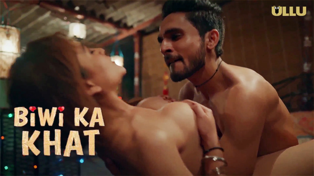 Biwi Ka Khat Part 02 – E05 – 2025 – Hindi Web Series – Ullu