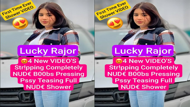 First Time Ever – Lucky Rajor Most Demanded App Exclusive 4 New Videos Update